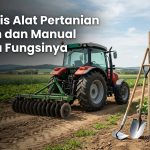 10-Jenis-Alat-Pertanian-Modern-dan-Manual-Beserta-Fungsinya