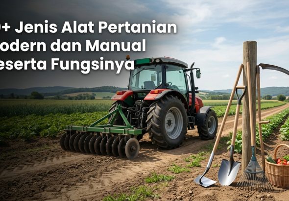 10-Jenis-Alat-Pertanian-Modern-dan-Manual-Beserta-Fungsinya