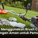 Cara-Menggunakan-Brush-Cutter-dengan-Aman-untuk-Pemula