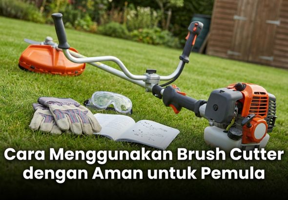 Cara-Menggunakan-Brush-Cutter-dengan-Aman-untuk-Pemula